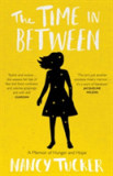 The Time In Between | Nancy Tucker