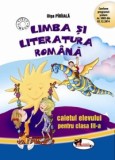 Limba si literatura romana. Caietul elevului pentru clasa a III-a