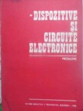 DISPOZITIVE SI CIRCUITE ELECTRONICE. PROBLEME-DAN DASCALU SI COLAB.