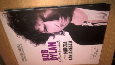 Bob Dylan - Suflare in vant. 100 de poeme traduse de Mircea Cartarescu (2016) foto