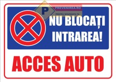 Indicator nu bloca intrarea acces vehicule foto