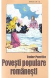 Povesti populare romanesti - Tudor Pamfile