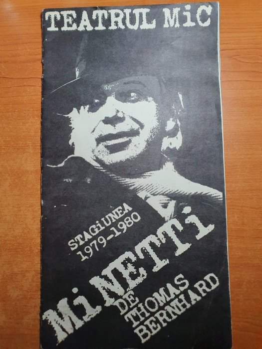 program teatrul mic stagiunea 1979-1980-octavian cotescu si trupa teatrului mic