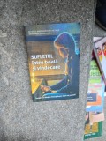 Carte Sufletul &icirc;ntre boală și vindecare - Sf. Noul Mărturisitor Nicolae, mitropolitul Kazahstanului, Editura Sophia, 2018, Brosata, 176 pag.