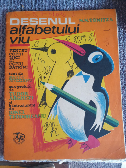 N. N. Tonitza - Desenul alfabetului viu, Ed Ion Creanga 1982, 32 pag, stare fb