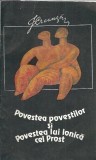 Povestea povestilor si Povestea lui Ionica cel Prost - Ion Creanga