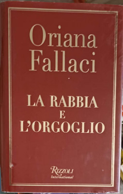 LA RABBIA E L&amp;#039;ORGOGLIO-ORIANA FALLACI foto