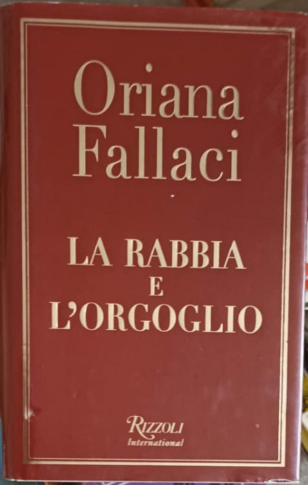 LA RABBIA E L&#039;ORGOGLIO-ORIANA FALLACI