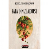 Fata din Zlataust - Ionel Teodoreanu