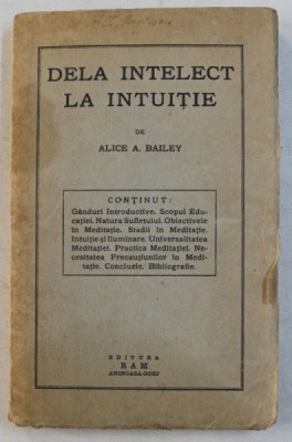 DELA INTELECT LA INTUITIE de ALICE A. BAILEY foto