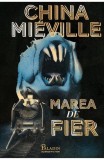 Marea de fier, China Mieville