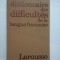 Dictionnaire des difficultes de la langue francaise - Adolphe V. Thomas