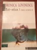 Monica Lovinescu - Unde Scurte IV. Est-etice, Humanitas, 1994, Memorii, 400 pagini