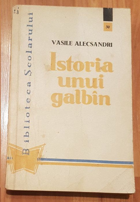 Istoria unui galbin de Vasile Alecsandri