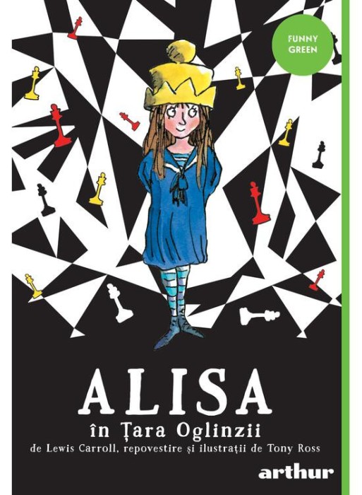 Alisa In Tara Oglinzii, Tony Ross - Editura Art