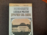 Mihai Bejinaru - Monografia liceului militar Stefan cel Mare