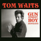 Gun Street Boy - Vinyl | Tom Waits