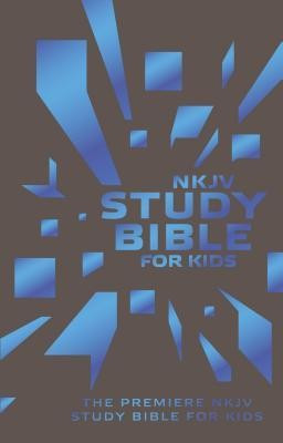NKJV Study Bible for Kids Grey/Blue Cover: The Premiere NKJV Study Bible for Kids foto