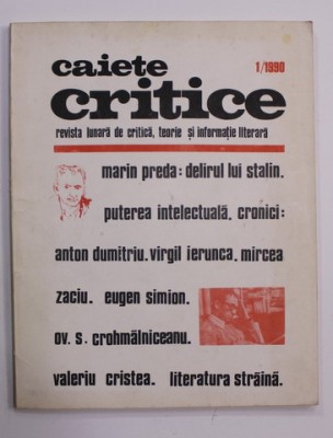 CAIETE CRITICE - REVISTA LUNARA DE CRITICA , TEORIE SI INFORMATIE LITERARA , NR. 1 / 1990 foto