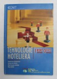 Tehnologie Hoteliera, Front Office, Daniela Stanciulescu, Mihai Rajnita, Mihail Acatrinei,