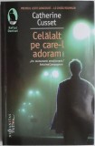 Celălalt pe care-l adoram - Catherine Cusset - Roman Beletristică