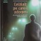 Celalalt pe care-l adoram &ndash; Catherine Cusset