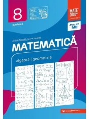Matematica. Algebra. Geometrie. Clasa 8. Partea I/Anton Negrila, Maria Negrila