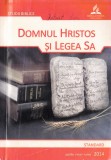 Domnul Hristos și Legea Sa