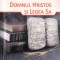 Domnul Hristos și Legea Sa