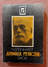 Jurnalul fericirii. Editura Dacia, 1991 - Nicolae Steinhardt