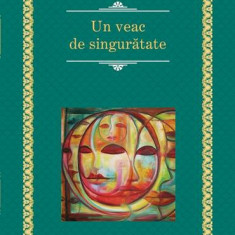 Un veac de singurătate - Hardcover - Gabriel García Márquez - RAO