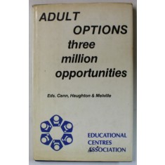 ADULT OPTIONS THREE MILLION OPPORTUNITIES , edited by ROGER CANN ...NIGEL MELVILLE , 1985