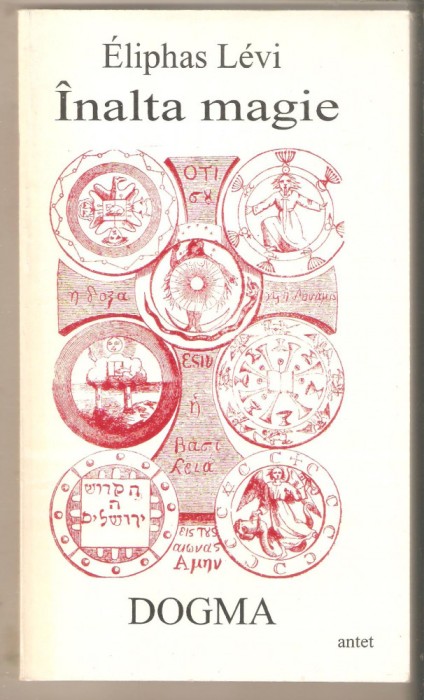 Eliphas Levi-Inalta Magie