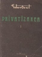 Privatizarea, Volumul I, Activitati pe baza liberei initiative foto