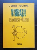 Vibrații la mașini-unelte - L. Deacu, Gh. Pavel