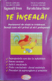 Raymond B. Green - Te inseala ! , 2003