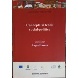 CONCEPTII SI TEORII SOCIAL-POLITICE-EUGEN HUZUM-252412