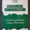 COMMERCIAL COMMUNICATION. Comunicare comerciala - Nicolae, Prepliceanu