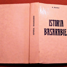 Istoria Basarabiei (editie cartonata) Editura Victor Frunza, 1992 - A. Boldur