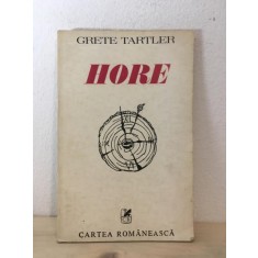 Grete Tartler - Hore