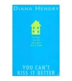 Diana Hendry - You can&#039;t kiss it better - 111344