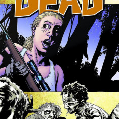 The Walking Dead Vol. 11 - Fear The Hunters | Robert Kirkman, Charlie Adlard, Cliff Rathburn
