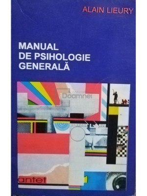 Alain Lieury - Manual de psihologie generala (editia 1998) foto