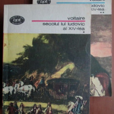 Voltaire - Secolul lui Ludovic al XIV-lea ( 2 vol. )