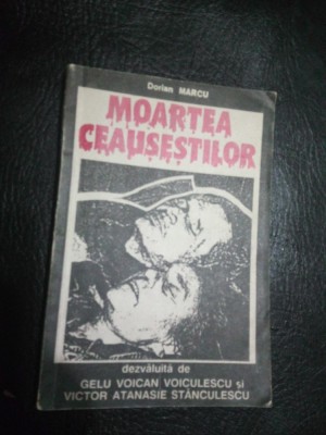 Moartea ceausestilor-Dorian Marcu foto
