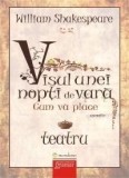 Visul unei nopti de vara. Cum va place | William Shakespeare, Gramar