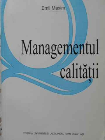 MANAGEMENTUL CALITATII-EMIL MAXIM