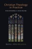 Christian Theology in Practice: Discovering a Discipline