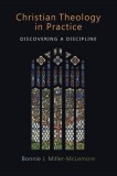 Christian Theology in Practice: Discovering a Discipline