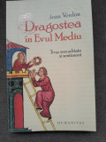 JEAN VERDON - DRAGOSTEA IN EVUL MEDIU - TRUP SEXUALITATE SI SENTIMENT {HUMANITAS 2009, 235 PAG IMPECABILA}